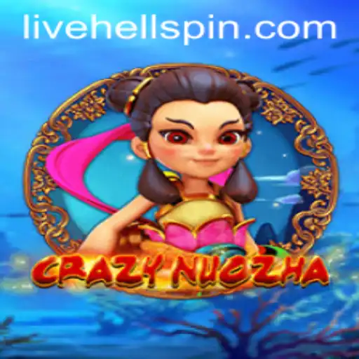 Dive into the Thrilling World of CrazyNuoZha: Exploring HellSpin