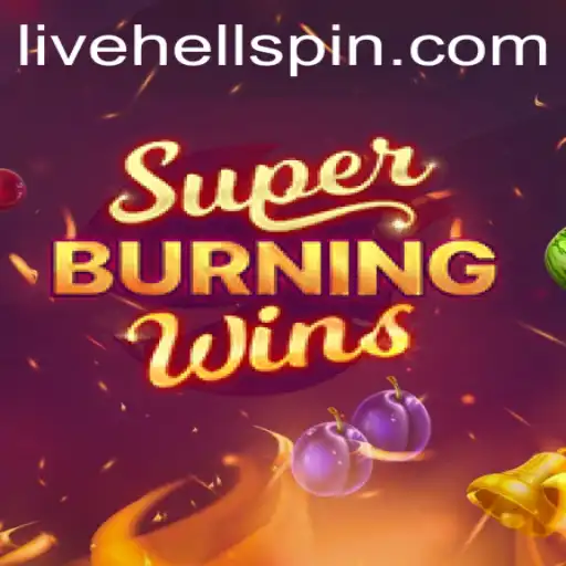 The Exciting World of SuperBurningWins at HellSpin